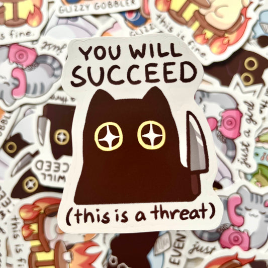 you will succeed sticker